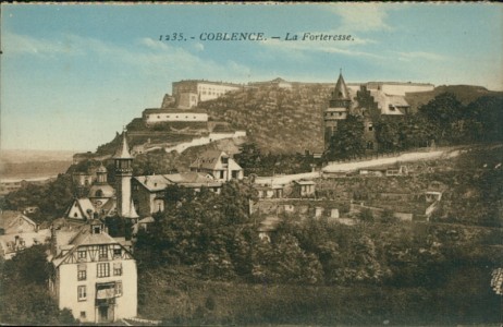 Alte Ansichtskarte Coblence, La Forteresse