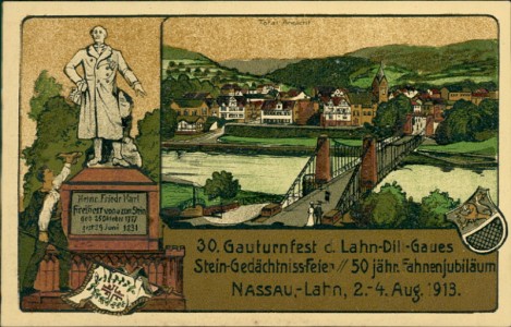 Alte Ansichtskarte Nassau-Lahn, 30. Gauturnfest d. Lahn-Dill-Gaues. Stein-Gedächtnissfeier. 50jähr. Fahnenjubiläum. 2.-4. Aug. 1913