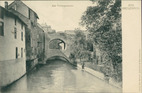 Alte Ansichtskarte Bad Kreuznach, Alte Festungsmauer