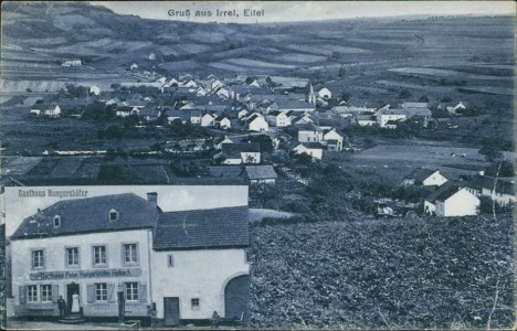 Alte Ansichtskarte Gruß aus Irrel, Eifel, Gesamtansicht, Gasthaus Hungershöfer