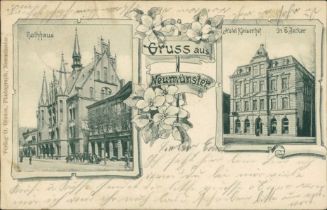 Alte Ansichtskarte Gruss aus Neumünster, Rathaus, Hotel Kaiserhof