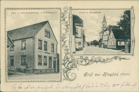 Alte Ansichtskarte Gruß aus Neupfotz Pfalz (Jockgrim), Korb- u. Colonialwarenhdlg. v. K. Hoffmann I., Kirche u. Hauptstrasse