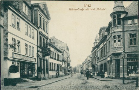 Alte Ansichtskarte Diez, Wilhelm-Straße mit Hotel "Victoria"