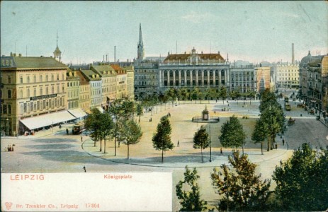 Alte Ansichtskarte Leipzig, Königsplatz