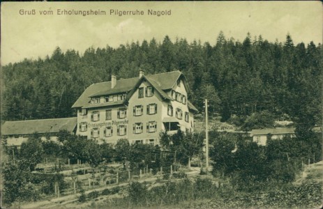 Alte Ansichtskarte Nagold, Erholungsheim Pilgerruhe (VERTIKALER KNICK)
