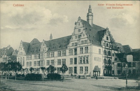 Alte Ansichtskarte Koblenz, Kaiser Wilhelm-Realgymnasium und Realschule