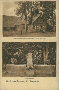Alte Ansichtskarte Barnstorf-Dreeke, Gastwirtschaft und Posthilfsstelle von Hr. Schneider, Kriegerdenkmal