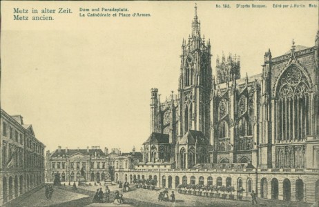 Alte Ansichtskarte Metz ancien, La Cathédrale et Place d'Armes