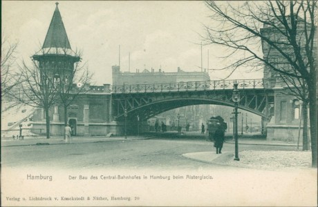 Alte Ansichtskarte Hamburg, Der Bau des Central-Bahnhofes in Hamburg beim Alsterglacis