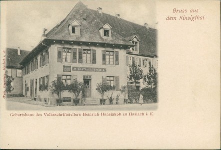Alte Ansichtskarte Haslach im Kinzigtal, Geburtshaus des Volksschriftstellers Heinrich Hansjakob