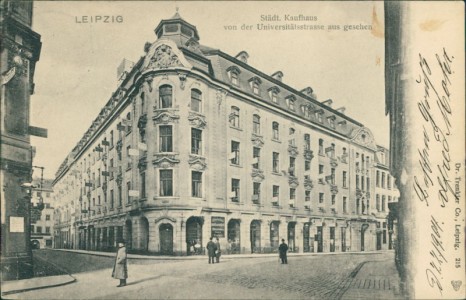 Alte Ansichtskarte Leipzig, Städt. Kaufhaus von der Universitätsstrasse aus gesehen