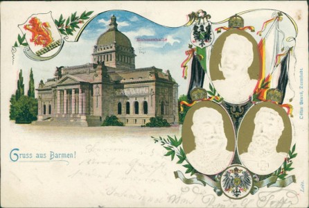 Alte Ansichtskarte Gruss aus Barmen, Ruhmeshalle, Kaiser Wilhelm II (geprägt)