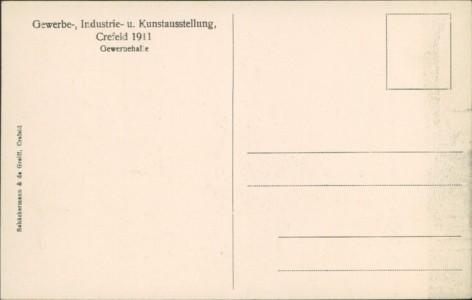 Adressseite der Ansichtskarte Krefeld, Gewerbe-, Industrie- u. Kunst-Ausstellung 1911, Gewerbehalle