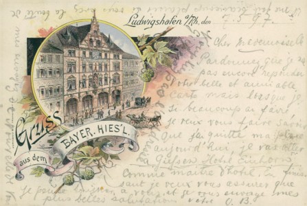 Alte Ansichtskarte Ludwigshafen am Rhein, Gruss aus dem Bayer. Hiesl