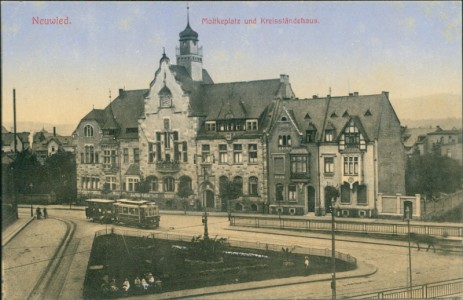 Alte Ansichtskarte Neuwied, Moltkeplatz und Kreisständehaus, Straßenbahn