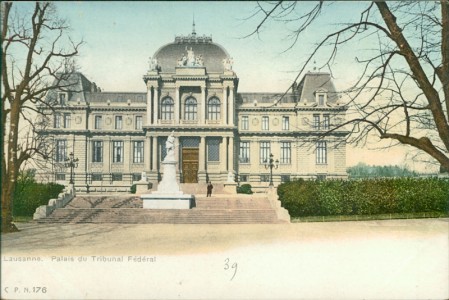 Alte Ansichtskarte Lausanne, Palais du Tribunal Fédéral