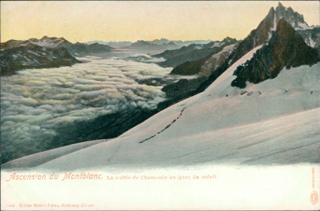 Alte Ansichtskarte Chamonix, Ascension du Montblanc. La vallée de Chamonix au lever du soleil