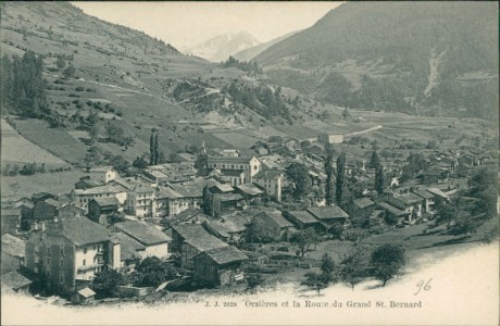 Alte Ansichtskarte Orsières, Orsières et la Route da Grand St. Bernard